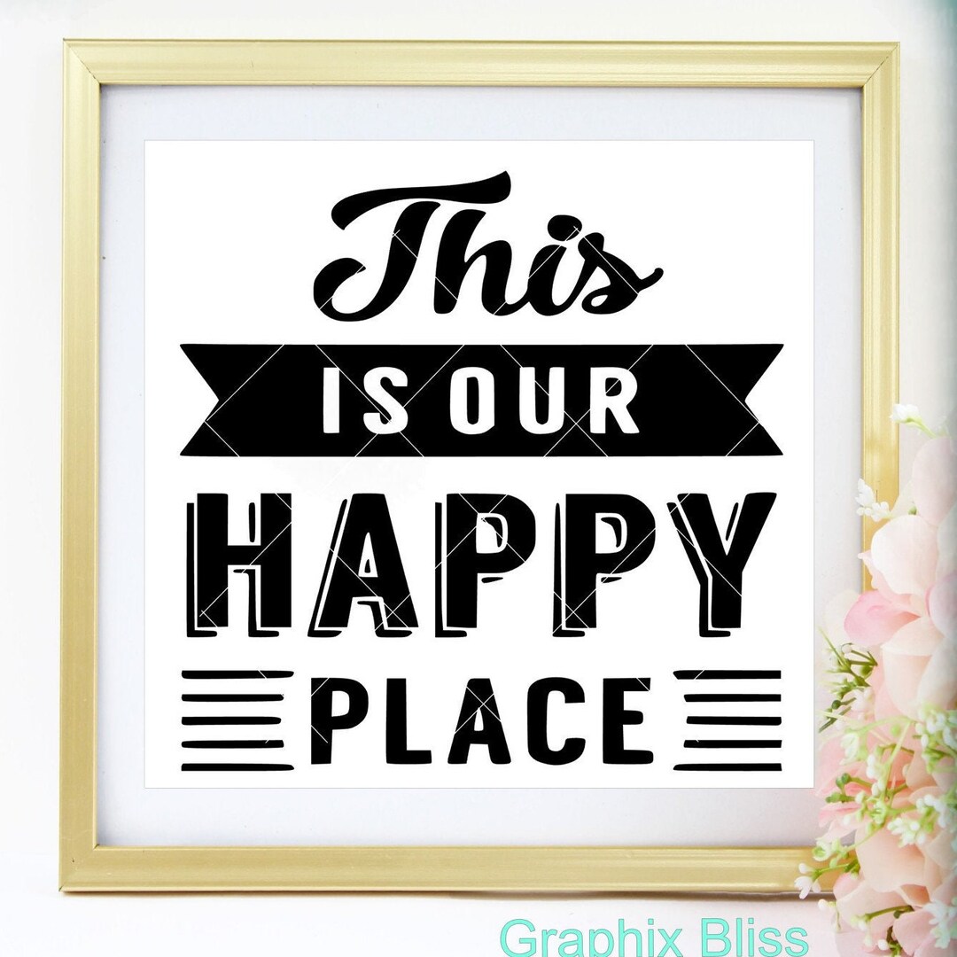 DIY This is Our Happy Place Quote DIY Vinyl Decal Glass Etsy