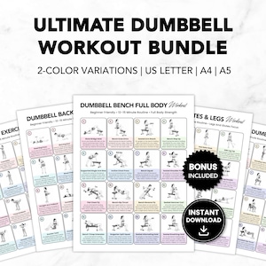May include: A collection of printable dumbbell workout guides. The title reads "ULTIMATE DUMBBELL WORKOUT BUNDLE" and includes "2-COLOR VARIATIONS | US LETTER | A4 | A5". The guides display exercises for various muscle groups, with a bonus and instant download.