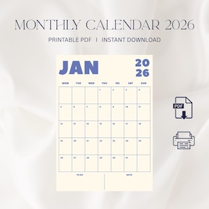 May include: A printable PDF monthly calendar for January 2026. The calendar features a light beige background with blue text and grid lines. The text at the top reads "MONTHLY CALENDAR 2026" and "PRINTABLE PDF I INSTANT DOWNLOAD".