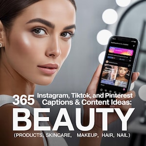 Peut inclure: Une femme tient un smartphone affichant un flux Instagram. L'image promeut des idées de contenu beauté pour Instagram, TikTok et Pinterest, avec le mot "BEAUTY" et des mots-clés connexes.