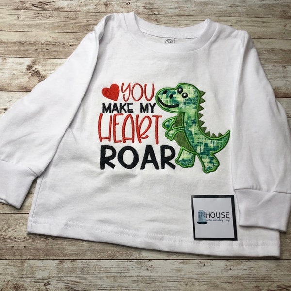 Dinosaur Valentines Day Shirt |You Make My Heart Roar | Boy or Girl | Free Shipping | Love Shirt | Dinosaur Love Shirt | Applique Embroidery