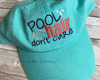 Pool Hair Don’t Care Hat | Embroidered Cotton Summer Cap