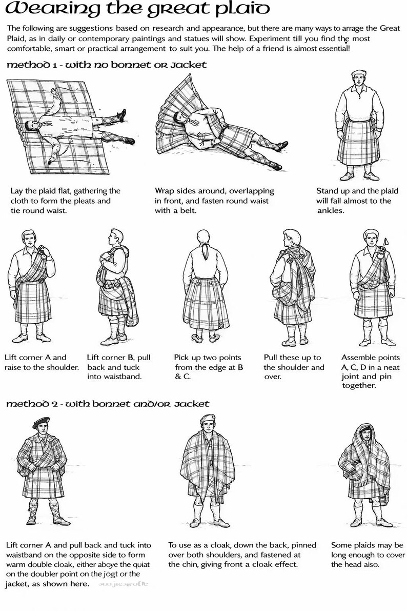 May include: Black and white illustrated guide on wearing the great plaid. Instructions include wrapping, pleating, and securing the plaid with a belt. Method 2 shows how to wear the plaid with a bonnet or jacket.