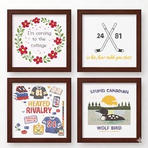 Puede incluir: Cuatro obras de arte en punto de cruz enmarcadas. Una dice "I'm coming to the cottage" rodeada de una corona floral. Otra muestra palos de hockey cruzados con los números 24 y 81. Una tercera dice "Heated Rivalry". La última dice "Stupid Canadian" con un somorgujo.