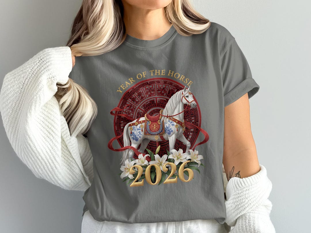 Year of the Horse 2026 T-shirt, Chinese Zodiac Tee, Lunar New Year Gift ...