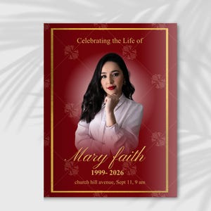 Pode incluir: Um cartão de memória com fundo vermelho e borda dourada. O cartão apresenta um retrato de uma mulher e o texto "Celebrating the Life of Mary faith 1999-2026 church hill avenue, Sept 11, 9 am."