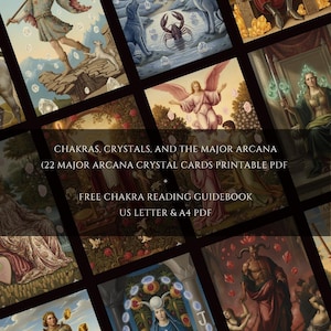 May include: A collection of tarot cards with illustrations of figures, animals, and crystals. The text on the image reads "CHAKRAS, CRYSTALS, AND THE MAJOR ARCANA (22 MAJOR ARCANA CRYSTAL CARDS PRINTABLE PDF) FREE CHAKRA READING GUIDEBOOK US LETTER & A4 PDF."
