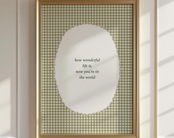 Qué maravillosa es la vida ahora que estás en el mundo. Arte de pared para habitación infantil / Decoración de habitación de niña y niño con cuadros vichy / Cita de la letra de una canción cottagecore para habitación infantil.