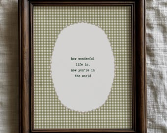 Qué maravillosa es la vida ahora que estás en el mundo. Arte de pared para habitación infantil / Decoración de habitación de niña y niño con cuadros vichy / Cita de la letra de una canción cottagecore para habitación infantil.