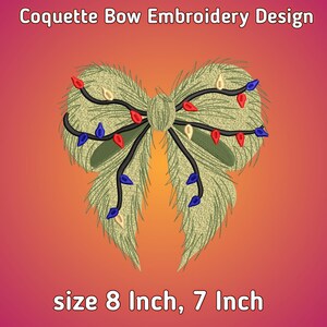 May include: Coquette Bow Embroidery Design. A detailed embroidery design of a bow with a textured, light green appearance. The bow is adorned with red, blue, and white lights. The design is available in 8 inch and 7 inch sizes.