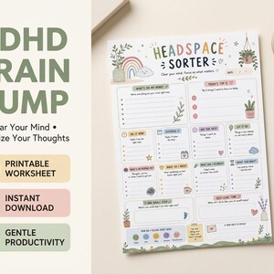 May include: A white paper worksheet titled Headspace Sorter with colourful pastel illustrations of plants, a rainbow, and clouds. The layout includes sections for tasks, thoughts, and self-care, featuring checkboxes and lines for writing notes and daily goals.