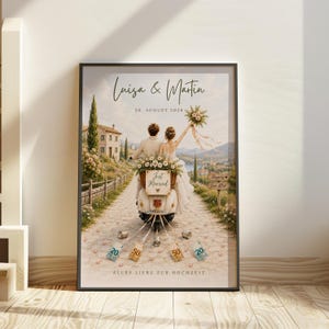 May include: A framed wedding poster featuring a couple on a scooter with the text Luisa & Martin, 20. AUGUST 2026, Just Married, Happily Ever After, and ALLES LIEBE ZUR HOCHZEIT. The scene shows a stone villa, a floral basket, and trailing tin cans with currency.
