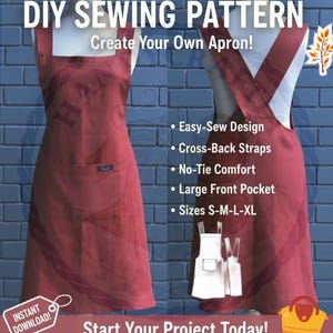以下が含まれることがあります： マネキンに展示されている、クロスバックストラップと大きなフロントポケットが付いたバーガンディのエプロン。画像には「DIY Sewing Pattern」と「Create Your Own Apron！」というテキストが含まれています。追加のテキストは、簡単な縫製デザインや利用可能なサイズなどの機能を強調しています。