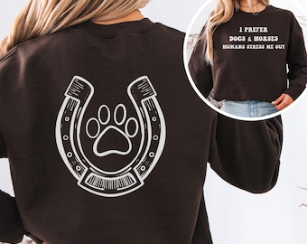 Dog Mom & Horse Love Sweatshirt, Country Girl Gift