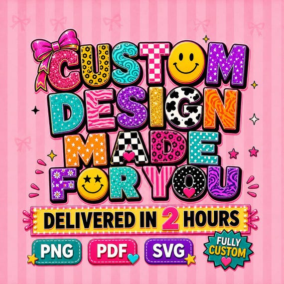 Custom Design PNG, Personalized Logo Mascot Sublimation, Custom Artwork Png Pdf Svg, Professional Create  Your Own Design, 2 Hour delivery