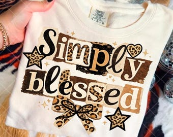 Simply Blessed Leopard PNG | Christian Coquette Download | Religious Faith Worship Girly Sublimation | Gift