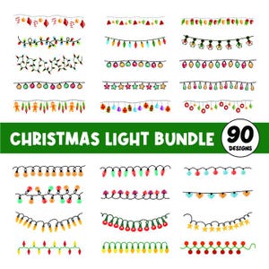 May include: A collection of 90 Christmas light designs in various styles. The lights are depicted in a variety of colors and shapes, including bulbs, stars, and ornaments. The text "CHRISTMAS LIGHT BUNDLE" is displayed on a green banner.