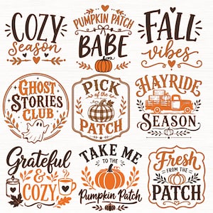 Peut inclure: Un ensemble de neuf motifs graphiques sur le th&egrave;me de l'automne avec du texte et des illustrations en orange et brun fonc&eacute;. Les phrases incluent Cozy Season, Pumpkin Patch Babe, Fall Vibes, Ghost Stories Club, Pick of the Patch, Hayride Season, Grateful & Cozy, Take Me To The Pumpkin Patch et Fresh From The Patch.