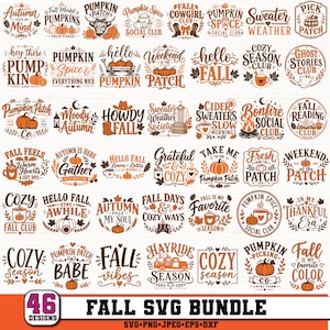 May include: A digital collection of 46 fall-themed graphic designs featuring orange and brown typography and illustrations of pumpkins, leaves, coffee mugs, and seasonal motifs. Each design includes phrases like Pumpkin Spice, Fall Vibes, and Cozy Season.