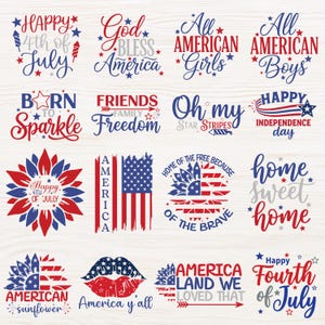 May include: A collection of patriotic designs in red, white, and blue. The designs include text such as "Happy 4th of July," "God Bless America," and "America." The image is perfect for Independence Day.