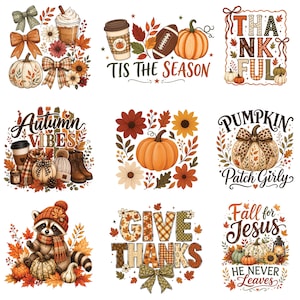May include: A collection of nine autumn-themed graphic designs featuring pumpkins, fall foliage, coffee cups, a football, a raccoon, and text including "Tis the Season," "Thankful," "Autumn Vibes," "Pumpkin Patch Girly," "Give Thanks," and "Fall for Jesus."