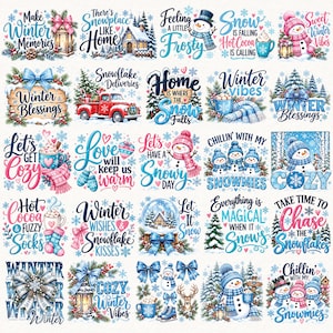 May include: A collection of twenty-five square winter-themed graphic designs featuring snowmen, red trucks, hot cocoa, pine trees, and snowflakes. Each design includes festive text such as Make Winter Memories, Winter Blessings, and Chillin with my Snowmies in blue, pink, and white colors.