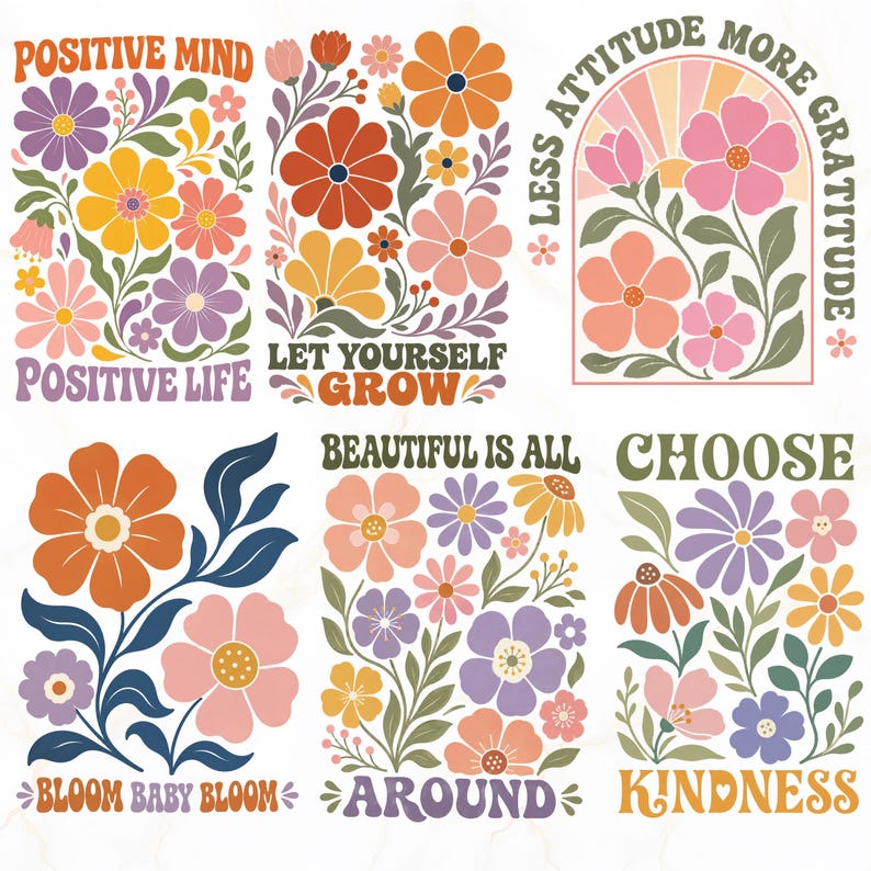 Pode incluir: Uma cole&ccedil;&atilde;o de seis designs gr&aacute;ficos retangulares com ilustra&ccedil;&otilde;es florais coloridas e textos inspiradores. As frases incluem Positive Mind Positive Life, Let Yourself Grow, Less Attitude More Gratitude, Bloom Baby Bloom, Beautiful Is All Around e Choose Kindness.