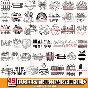 Op de afbeelding: Een verzameling van 45 leraar-thema split monogram ontwerpen in zwart en wit. De ontwerpen omvatten potloden, appels, boeken, strikken en andere schoolgerelateerde elementen. Elk ontwerp heeft ruimte voor gepersonaliseerde tekst. De tekst "45 TEACHER SPLIT MONOGRAM SVG BUNDLE" is ook opgenomen.