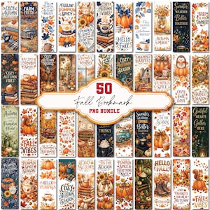May include: A collection of 50 vertical bookmarks featuring autumn-themed illustrations including pumpkins, fall foliage, cozy beverages, woodland animals, and rustic trucks, with various seasonal text phrases like Cozy Autumn and Pumpkin Spice.