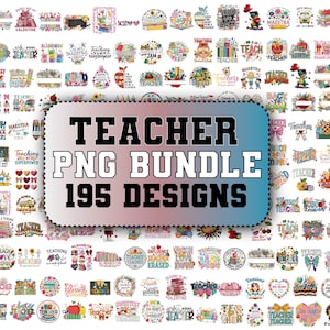 May include: A collection of 195 teacher-themed PNG designs. The designs include various graphics with text such as "Teacher", "Teaching", and "Inspire". The designs are in a variety of colors and styles, suitable for digital projects.