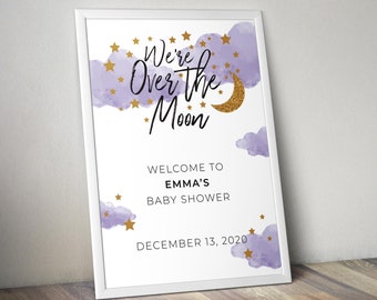 Over the Moon Baby Shower Welcome Sign, Over the Moon Welcome Sign purple, We're over the moon, we are over the moon, over the moon birthday