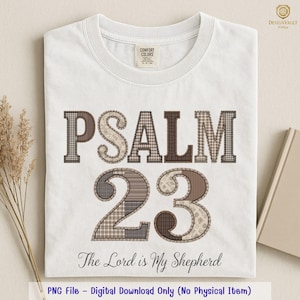 Psalm 23 Neutral Patchwork Quilt PNG,The Lord Is My Shepherd(Digital Download)
