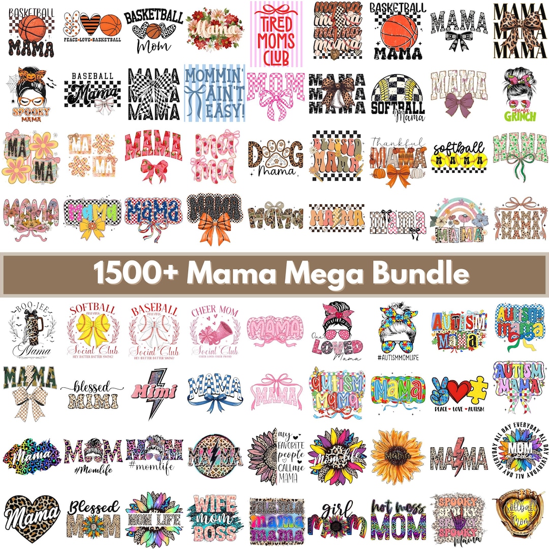 1500+ Mama png bundle, Mother's day mega bundle, Mama Sublimation designs, Mama floral, St
