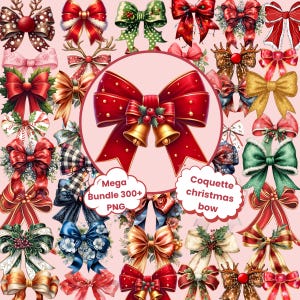 May include: A collection of various Christmas bows in red, green, gold, and blue. The bows feature different designs, including polka dots, plaid, and floral patterns. A large red bow with gold bells is in the center. Text reads "Mega Bundle 300+ PNG" and "Coquette christmas bow."