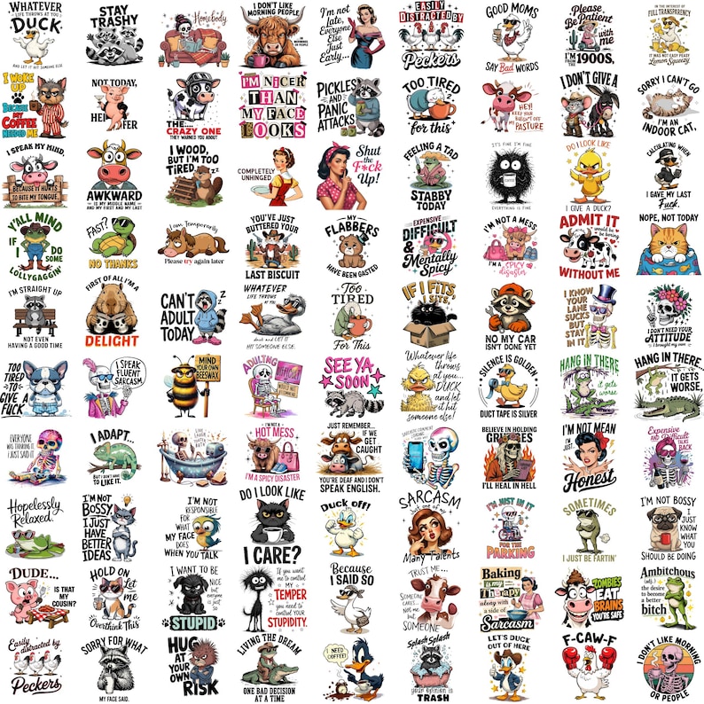 May include: A collection of eighty-eight individual graphic designs featuring various cartoon animals, skeletons, and human characters paired with humorous text slogans, arranged in a grid format on a plain white background.