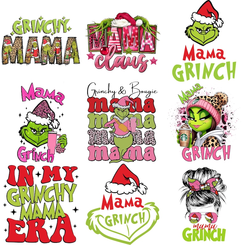 May include: A collection of Grinch-themed designs with the words "Grinchy Mama," "Mama Claus," and "Mama Grinch." The designs feature the Grinch character in various poses, wearing Santa hats and holding coffee cups. The color palette includes green, red, pink, and leopard print.