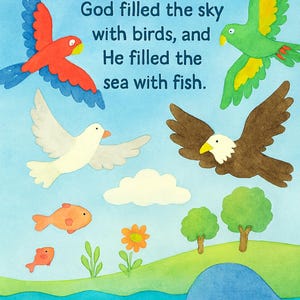 May include: Watercolor illustration with text "On the fifth day, God filled the sky with birds, and He filled the sea with fish." Features colorful birds, fish, a whale, and a flower against a blue sky and water background.