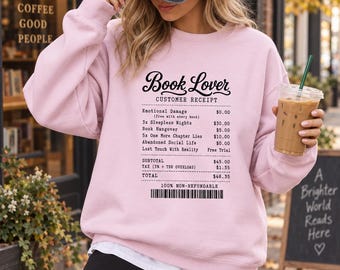 Book Lover Sweatshirt, Funny Reading Sweatshirt, Bookish Gift for Reader, Bookworm Crewneck, Librarian Sweater, Reading Teacher Gift