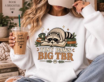 Tiny Paws Big TBR Sweatshirt, Raccoon Book Lover Crewneck, Cute Bookish Sweatshirt, Cozy Reader Gift, Bookworm Gift for Her
