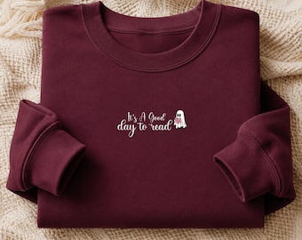 Halloween Ghost Reading Sweatshirt, It's a Good Day to Read a Book Sweater, Spooky Book Lover Gift, Cute Librarian Shirt