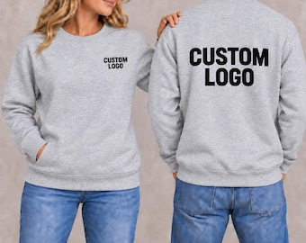 Custom Logo Sweatshirt, Business Logo Crewneck, Front and Back Printing, Company Team Uniform, Personalized Work Shirt, Employee Gift