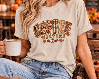 Coffee Weather Shirt, Retro Fall Coffee T-Shirt, Cozy Autumn Graphic Tee, Coffee Lover Gift