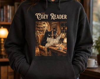 Cozy Reader Hoodie, Book Lover Gift, Black Cat Reading Sweatshirt, Bookish Hoodie for Women, Librarian Teacher Gift, Cozy Book Gift