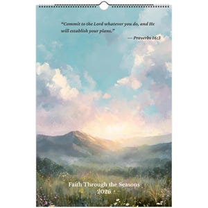 Op de afbeelding: Wandkalender met een landschapsschilderij. Het kunstwerk toont bergen, een veld met wilde bloemen en een bewolkte lucht. De kalender bevat de tekst "Vertrouw de Heer al je werken toe, en je plannen zullen slagen." en "Faith Through the Seasons 2026."