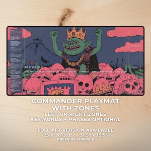 May include: A Commander playmat with zones, featuring a cartoon goblin king with a crown, surrounded by pink skulls and soldiers. The mat is 23.6" x 13.8" and 31.5" x 15.5" with a premium surface. Text includes "Commander Playmat with Zones".