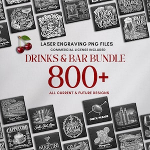 May include: A collection of square black tiles featuring white laser-engraved illustrations of various drinks, bar themes, and text. The central text reads LASER ENGRAVING PNG FILES, COMMERCIAL LICENSE INCLUDED, DRINKS & BAR BUNDLE, 800+, ALL CURRENT & FUTURE DESIGNS.