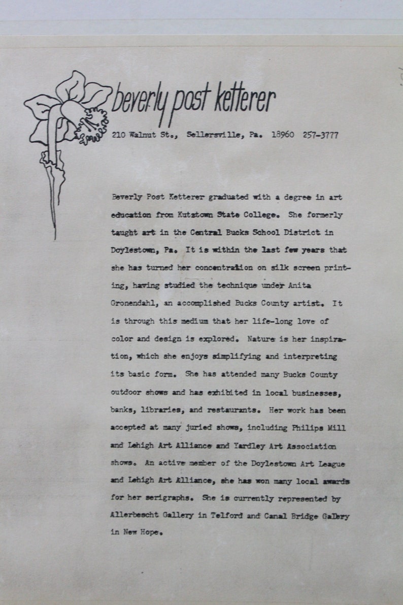 May include: Black and white illustration of a daffodil flower. The text "beverly post ketterer" is written in cursive script above the flower. The text "210 Walnut St., Sellersville, Pa. 18960 257-3777" is written below the flower.