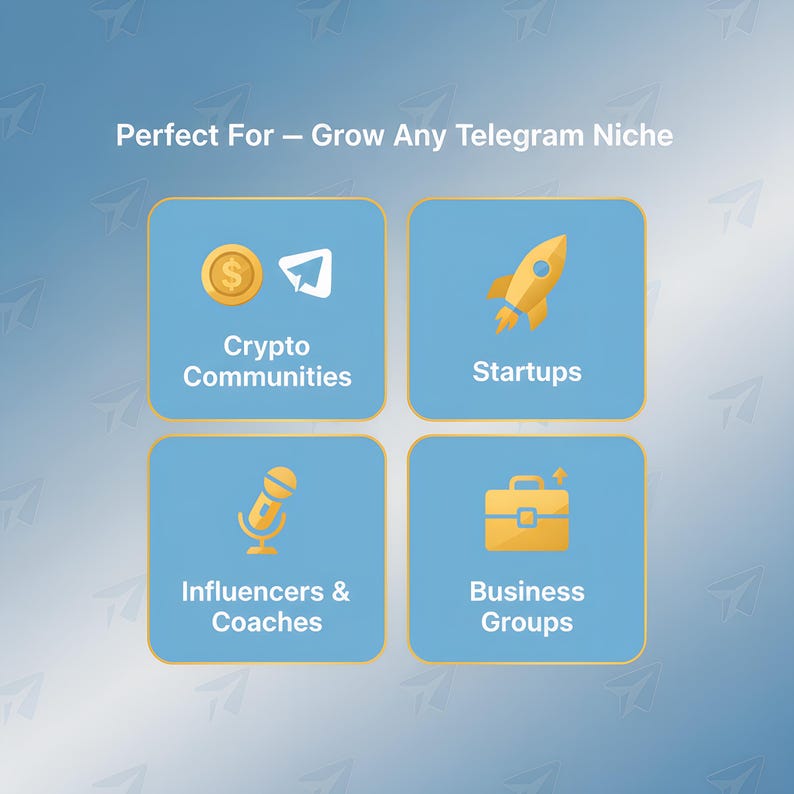 Pode incluir: Gr&aacute;fico com quatro quadrados azuis, cada um contendo um &iacute;cone dourado e texto branco. Os &iacute;cones representam comunidades criptogr&aacute;ficas, startups, influenciadores e treinadores e grupos de neg&oacute;cios. O texto na parte superior diz "Perfect For - Grow Any Telegram Niche."