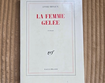 La Femme Gelée by Annie Ernaux