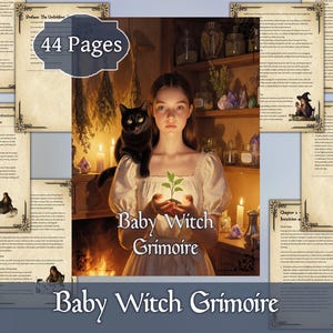 Può includere: Un libro di 44 pagine intitolato Baby Witch Grimoire con un'illustrazione centrale di una persona con un gatto nero sulla spalla che tiene in mano una pianta luminosa. Le pagine circostanti mostrano testo stampato, titoli di capitoli e illustrazioni.